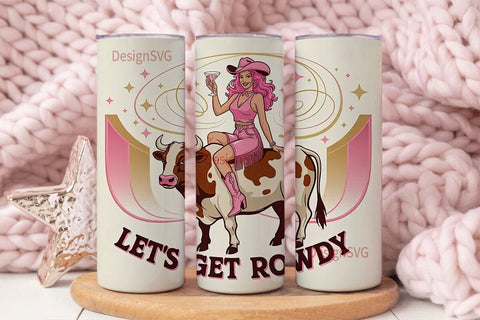 Let's Get Rowdy 20oz Tumbler Wrap Sublimation DesignSVG 
