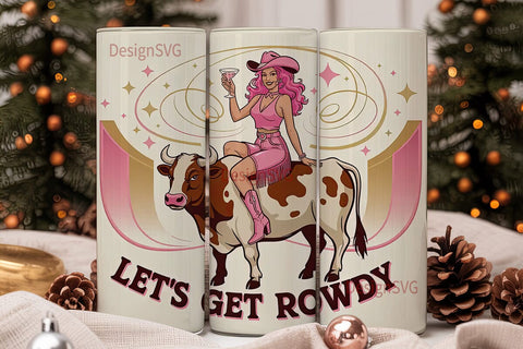 Let's Get Rowdy 20oz Tumbler Wrap Sublimation DesignSVG 