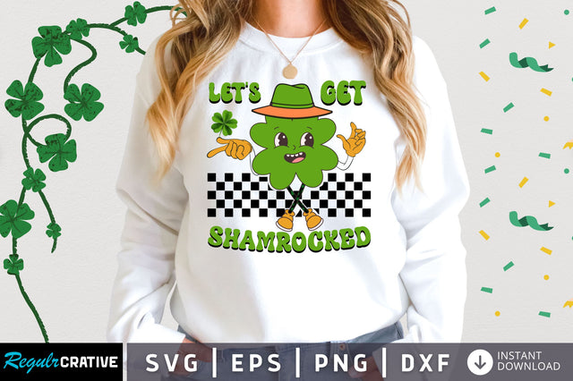 let's get shamrocked svg design SVG Regulrcrative 