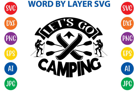 Let's Go Camping SVG DESIGN SVG Rafiqul20606 