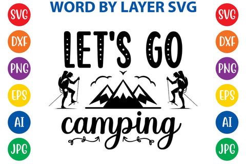 Let's Go Camping SVG DESIGN SVG Rafiqul20606 