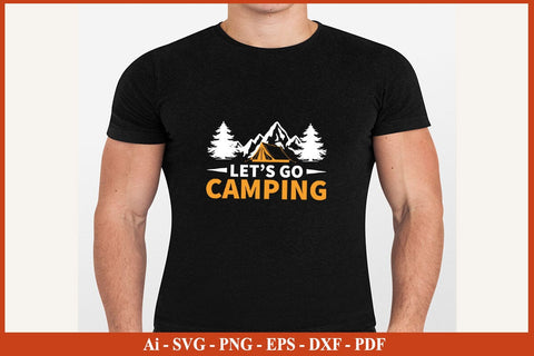 LET’S GO CAMPING SVG PNG Craft Cut File SVG SVG Print File 