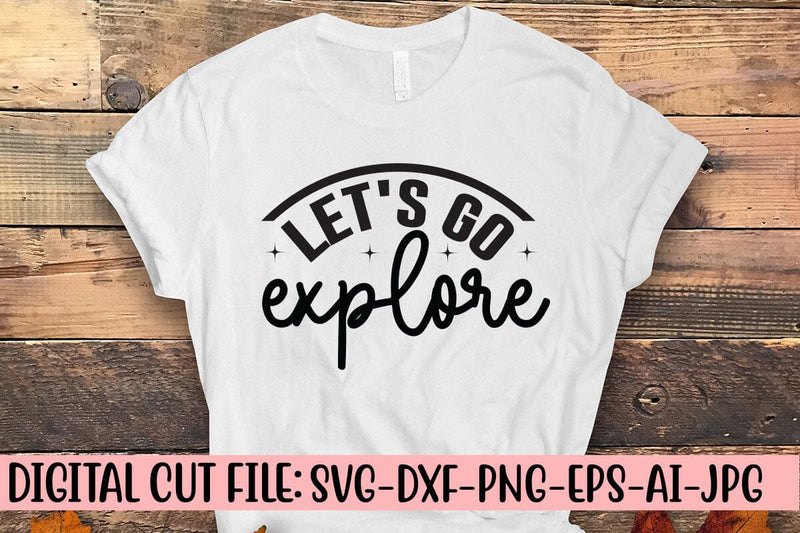 Let's Go Explore SVG Syaman 