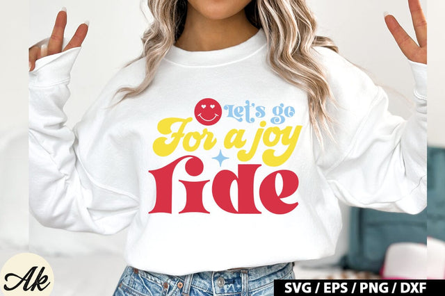 Lets Go For A Joy Ride Retro Design SVG akazaddesign 