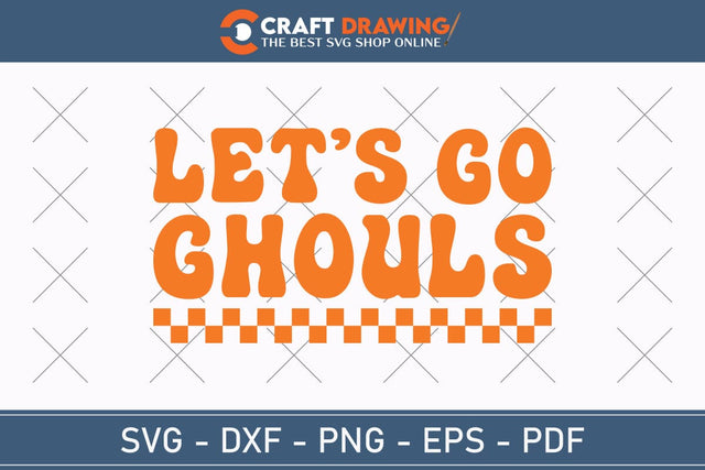 Let`s Go Ghouls Halloween Svg, Halloween Png , Halloween Clipart, Ghost Svg, Halloween Shirt Svg, Hippie Svg, Retro Svg, Svg Bundle, Sublimation Designs SVG Debashish Barman 