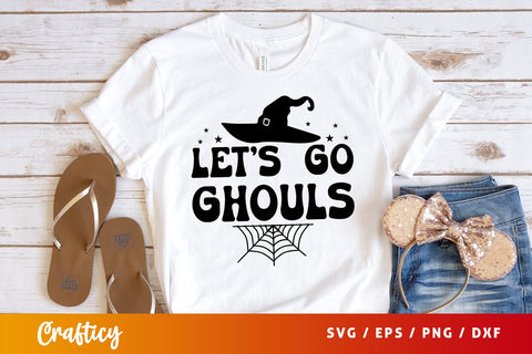 Lets go ghouls SVG Design SVG Designangry 