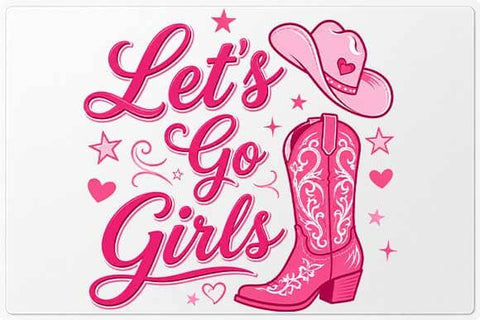 Lets Go Girls PNG | Pink Cowgirl Boots Western PNG SVG BillahCrafts 