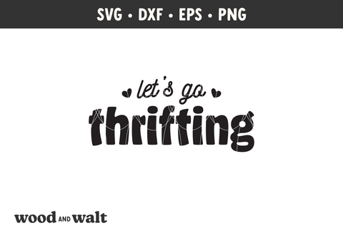 Let's Go Thrifting SVG | Fun Motel Keychain | Thrifty Store Girlie Design SVG Wood And Walt 