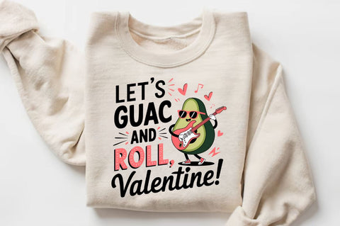 Let’s guac and roll, Valentine! Sublimation Sublimation Regulrcrative 