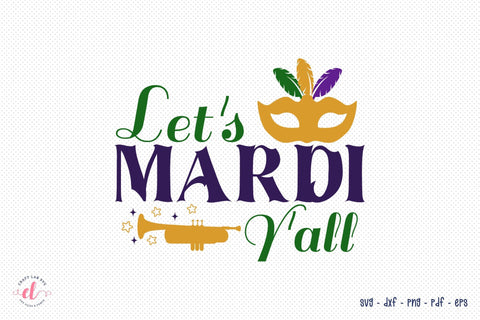 Let's Mardi Y'all, Mardi Gras SVG Design SVG CraftLabSVG 