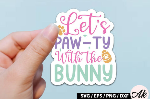 Let's paw-ty with the bunny SVG Stickers SVG akazaddesign 