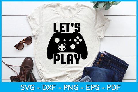 Let's Play Video Game SVG PNG PDF Cut File SVG Creativedesigntee 