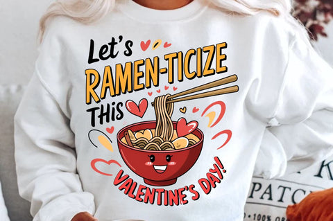 Let’s ramen ticize this Valentine’s Day! Sublimation Design SVG Regulrcrative 