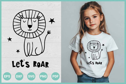 Let's Roar SVG | Cute Lion SVG SVG Irina Ostapenko 