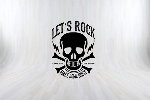 Let's Rock Make Some Noise Funny Skull SVG PNG Craft Cut File SVG SVG Print File 