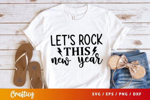 Lets rock this new year SVG Design SVG Designangry 