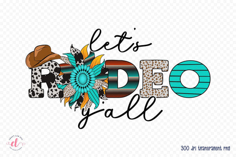 Let's Rodeo Y'all, Western Sublimation Sublimation CraftLabSVG 