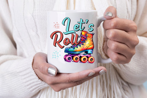 Lets roll PNG Design Sublimation Regulrcrative 