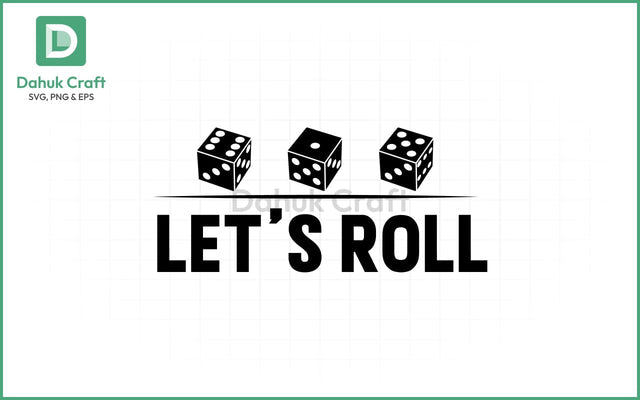 Let’s Roll SVG – Bunco in Motion Let’s Roll SVG PNG & EPS V13 SVG dahukdesign 