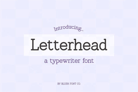 Letterhead Typewriter Handwriting Font Font Blush Font Co. 