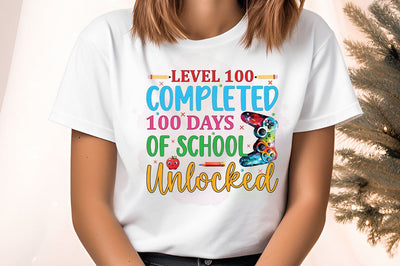Level 100 completed 100 days of school unlocked PNG Design Sublimation Designangry 