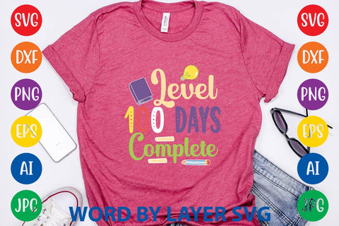 Level 100 Days Complete svg design SVG Rafiqul20606 