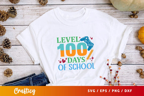 Level 100 days of school Svg Design SVG Designangry 
