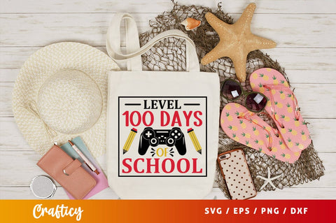 Level 100 days of school Svg Design SVG Designangry 
