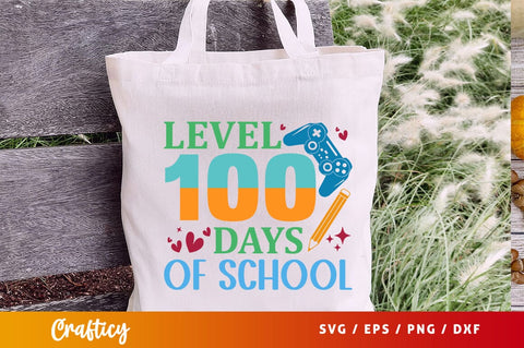 Level 100 days of school Svg Design SVG Designangry 