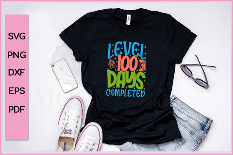 Level 100 Days Of School Unlocked Boys 100th Day Of School T-Shirt SVG PNG SVG SVG Print File 