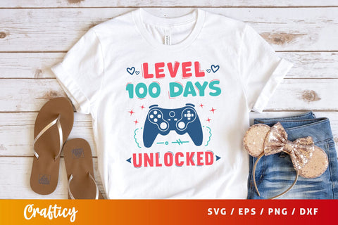 Level 100 days unlocked Svg Design SVG Designangry 