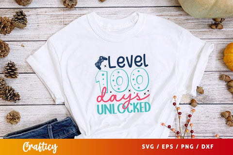 Level 100 days unlocked Svg Design SVG Designangry 