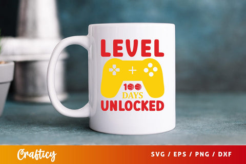 Level 100 days unlocked SVG Design SVG Designangry 