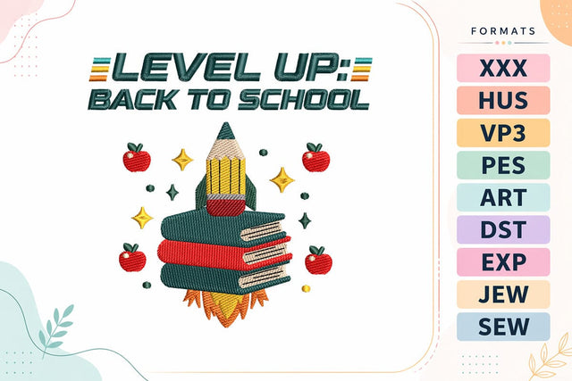 Level Up Back To School Rocket Books Embroidery Design Embroidery/Applique DESIGNS sg embroidery 