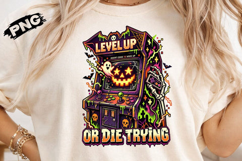 Level Up Or Die Trying Halloween PNG SVG DesignDestine 