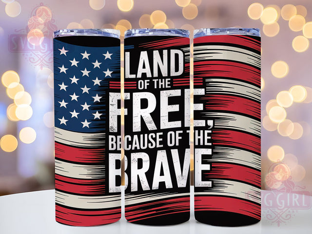 Liberty & Pride Land of the Free Tumbler, Patriotic Tumbler Wrap, Because Of The Brave PNG, USA Flag Sublimation, 4th Of July Tumbler, American Pride Tumbler, 20oz Freedom Wrap Sublimation SvggirlplusArt 