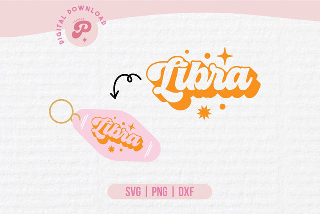 Libra Zodiac Motel Keychain SVG SVG Totally Posie 