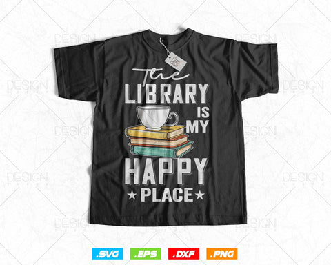 Librarian Funny Library Reading Book Lover Svg Png Files, Book Lover gift T-shirt Design Svg Files for Cricut Silhouette SVG DesignDestine 