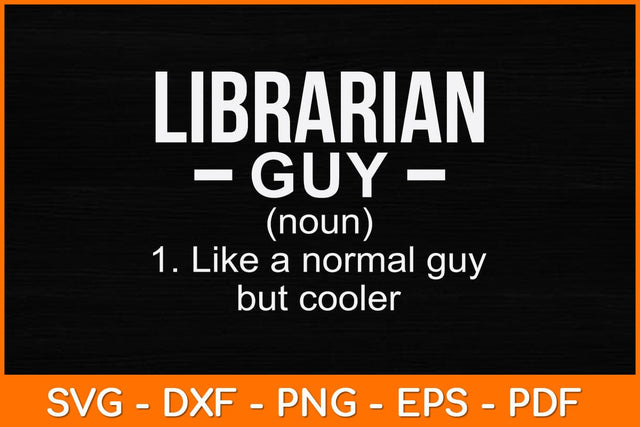 Librarian Guy Definition Library Svg File SVG artprintfile 