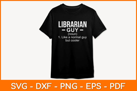 Librarian Guy Definition Library Svg File SVG artprintfile 