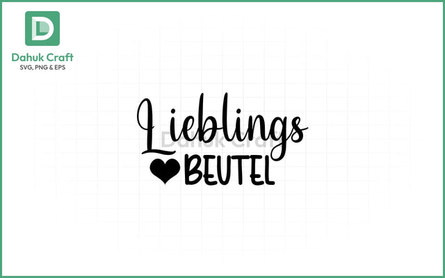 Lieblingsbeutel SVG – German Charm Lieblingsbeutel PNG & EPS V SVG dahukdesign 