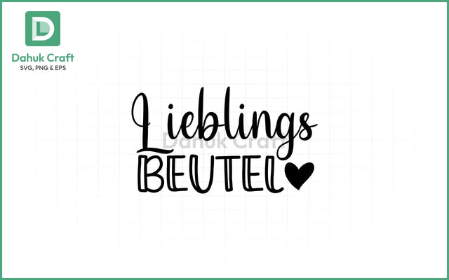 Lieblingsbeutel SVG – German Charm Lieblingsbeutel PNG & EPS V5 SVG dahukdesign 