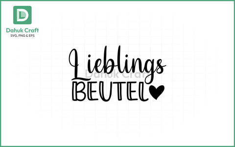 Lieblingsbeutel SVG – German Charm Lieblingsbeutel PNG & EPS V5 SVG dahukdesign 