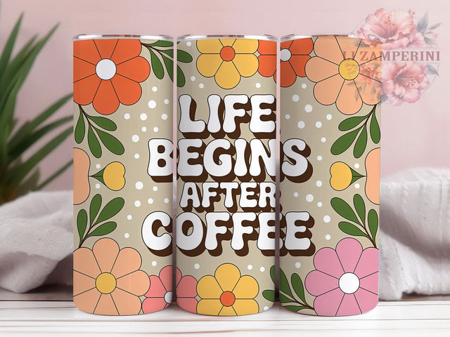 Life Begins After Coffee Quote 20oz Tumbler Wrap, Life Begins After Coffee, Coffee Quote Design, Vintage Coffee PNG, 20oz Tumbler Wrap, Coffee Lover Design, Retro Sublimation PNG, Funny Coffee Quote Sublimation Li Zamperini 