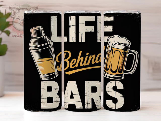 Life Behind Bars 20oz Tumbler Wrap, Beer Quote, Funny Drinking, Party Humor, Beer Lover Gift, 20oz Tumbler Wrap, Sublimation PNG Sublimation Lara' s Designs 