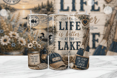 Life Better at the Lake Tumbler Wrap PNG Sublimation BijouBay 