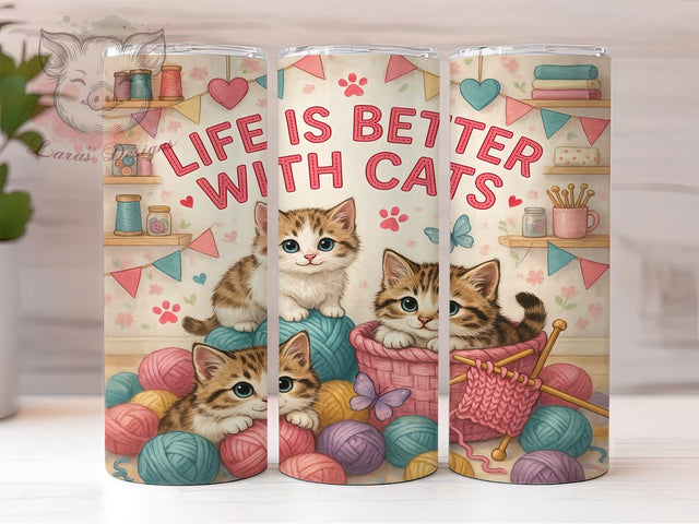 Life Better With Cats 20oz Tumbler, Cat Lover, Pet Theme, Cute Motif, Whimsical Style, Playful Charm, Skinny Tumbler, Sublimation PNG Sublimation Lara' s Designs 