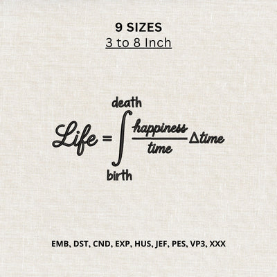 Life Equation Math Formula Machine Embroidery Design – Funny Life Happiness Calculus Embroidery File Embroidery/Applique DESIGNS PatternFeed8 