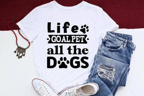 Life goal pet all the dogs-01 SVG Angelina750 