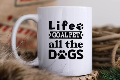 Life goal pet all the dogs-01 SVG Angelina750 
